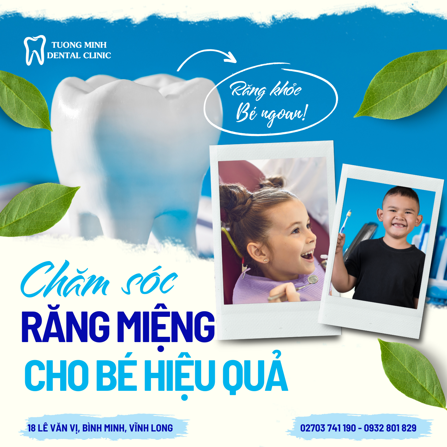 Hướng dẫn chăm sóc răng miệng cho bé - Nha Khoa Tường Minh